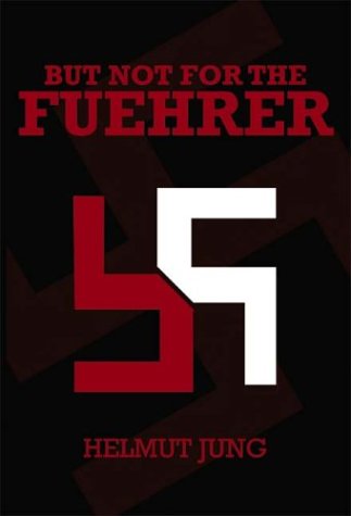 But Not For The Fuehrer [Paperback]