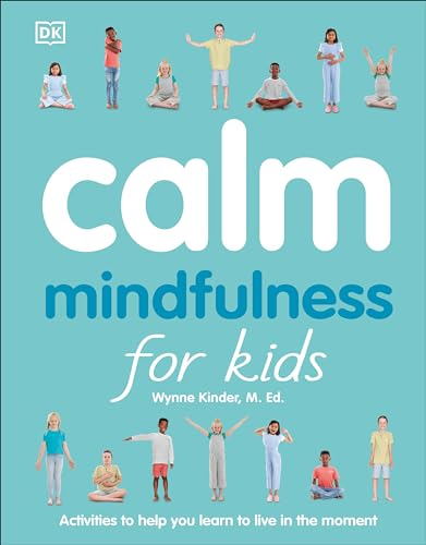 Calm Mindfulness for Kids [Paperback]