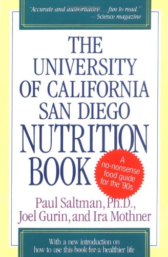 The University of California San Diego Nutrition Book [Paperback]