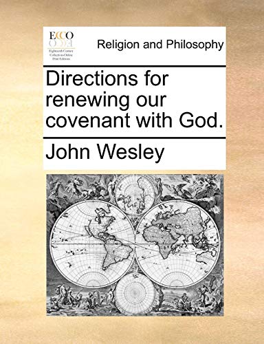 Directions for Renewing Our Covenant with God [Paperback]