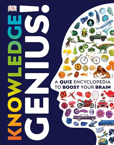 Knowledge Genius A Quiz Encyclopedia to Boost Your Brain [Hardcover]
