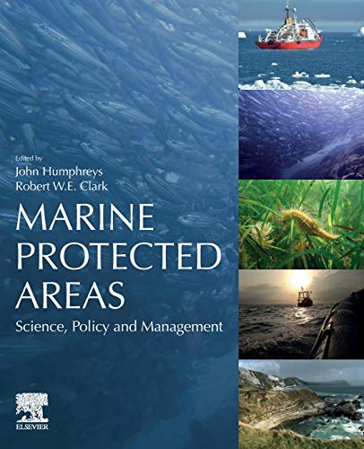 Marine Protected Areas Science, Policy and Management [Paperback]