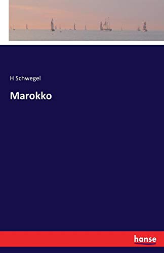 Marokko (german Edition) [Paperback]