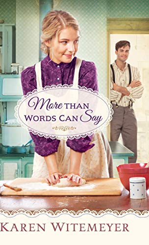 More Than Words Can Say [Hardcover]
