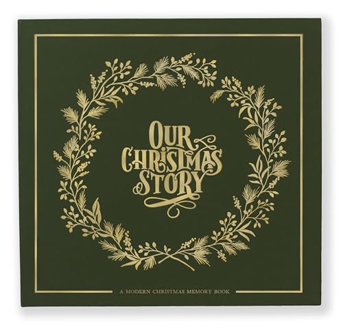 Our Christmas Story A Modern Christmas Memory Book [Hardcover]