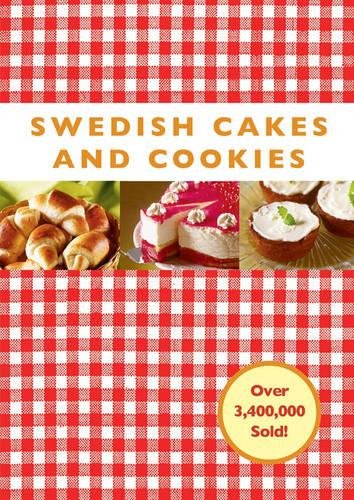 Swedish Cakes and Cookies [Hardcover]