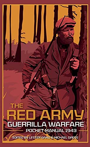 The Red Army Guerrilla Warfare Pocket Manual [Hardcover]
