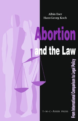 Abortion and the Law From International Comparison to Legal Policy [Hardcover]