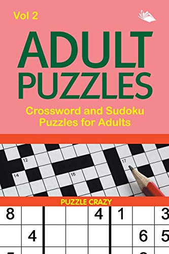 Adult Puzzles  Crossword and Sudoku Puzzles for Adults Vol 2 [Paperback]