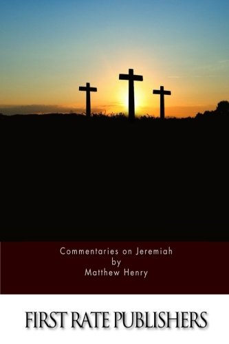 Commentaries On Jeremiah [Paperback]