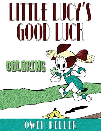 Little Lucy's Good Luck Coloring Book [Paperback]