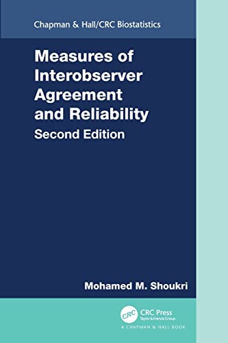 Measures of Interobserver Agreement and Reliability [Paperback]