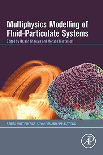 Multiphysics Modelling of Fluid-Particulate Systems [Paperback]