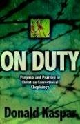 On Duty [Paperback]