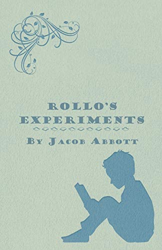 Rollo's Experiments [Paperback]