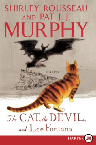 The Cat, The Devil and Lee Fontana A Novel [Paperback]