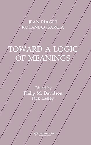 Toward A Logic of Meanings [Hardcover]