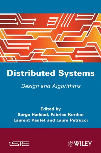 Distibuted Systems Design and Algorithms [Hardcover]
