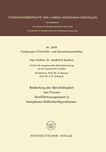 Bedeutung der Berufsttigkeit von Frauen Konfliktmanagement in komplexen Rollen [Paperback]