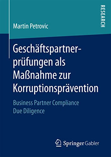 Geschftspartnerprfungen als Manahme zur Korruptionsprvention Business Partn [Paperback]