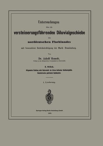 Untersuchungen ber die versteinerungsfhrenden Diluvialgeschiebe des norddeutsc [Paperback]