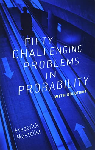 Fifty Challenging Problems In Probability With Solutions (dover Books On Mathema [Paperback]