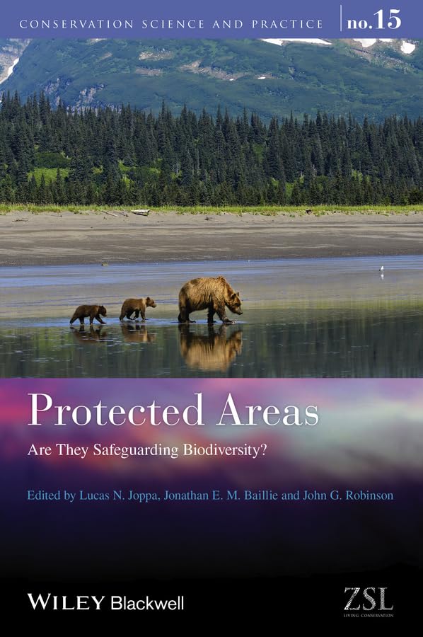 Protected Areas Are They Safeguarding Biodiversity [Hardcover]