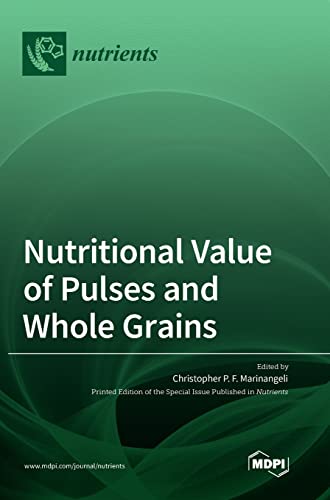 Nutritional Value Of Pulses And Whole Grains