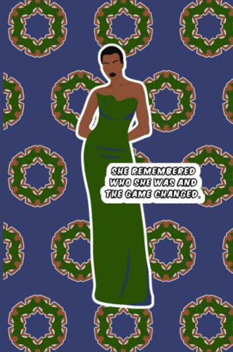 She Remembered Who She Was And The Game Changed Journal