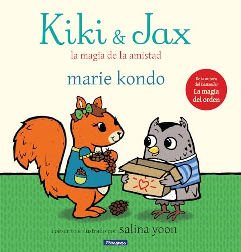 Kiki &amp Jax La magia de la amistad / Kiki &amp Jax The Life-Changing Magic [Hardcover]
