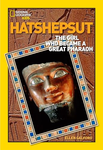 World History Biographies Hatshepsut The Girl Who Became a Great Pharaoh [Paperback]