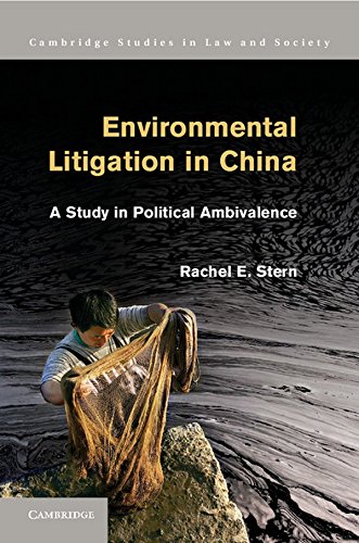 Environmental Litigation in China A Study in Political Ambivalence [Hardcover]