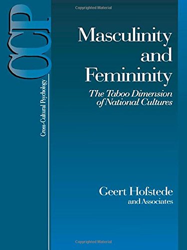 Masculinity and Femininity The Taboo Dimension of National Cultures [Paperback]