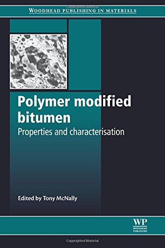 Polymer Modified Bitumen Properties and Characterisation [Paperback]