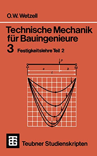 Technische Mechanik fr Bauingenieure 3 Festigkeitslehre Teil 2 [Paperback]
