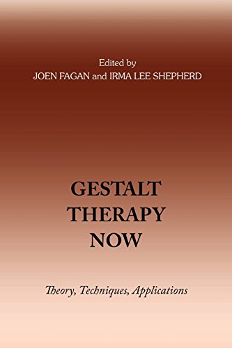Gestalt Therapy Now Theory, Techniques, Applications [Paperback]