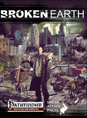 Broken Earth (pfrpg) [Hardcover]