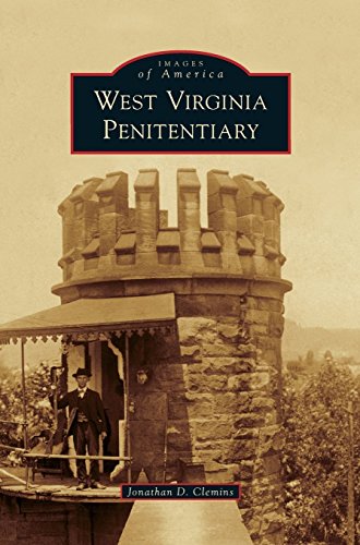 West Virginia Penitentiary [Hardcover]
