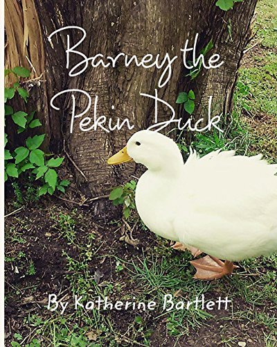 Barney The Pekin Duck [Paperback]
