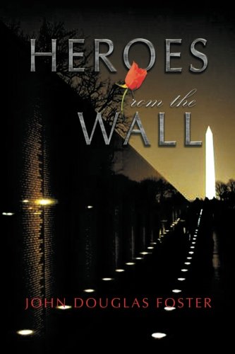 Heroes From The Wall [Paperback]