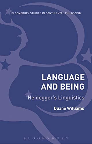 Language and Being Heidegger's Linguistics [Paperback]