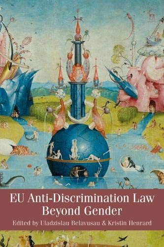 EU Anti-Discrimination Law beyond Gender [Paperback]