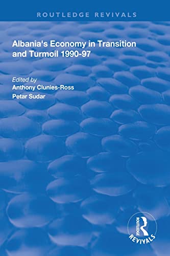 Albania's Economy in Transition and Turmoil 1990-97 [Paperback]