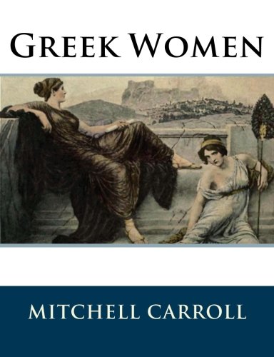 Greek Women [Paperback]