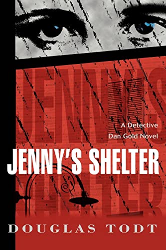 Jenny's Shelter A Detective Dan Gold Novel [Paperback]