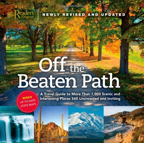 Off the Beaten Path- Newly Revised &amp Updated A Travel Guide to More Than 10 [Hardcover]