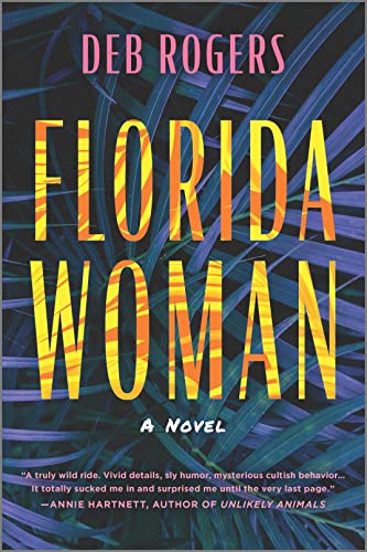 Florida Woman A Novel [Paperback]