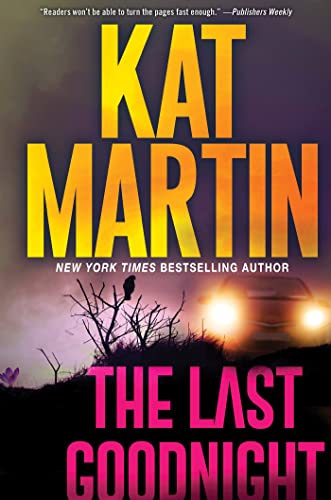 The Last Goodnight A Riveting New Thriller [Hardcover]