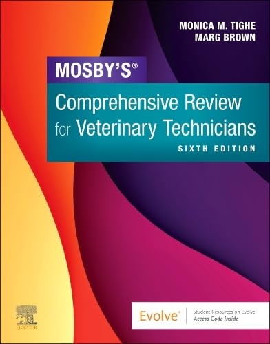 Mosby's Comprehensive Review for Veterinary Technicians [Paperback]
