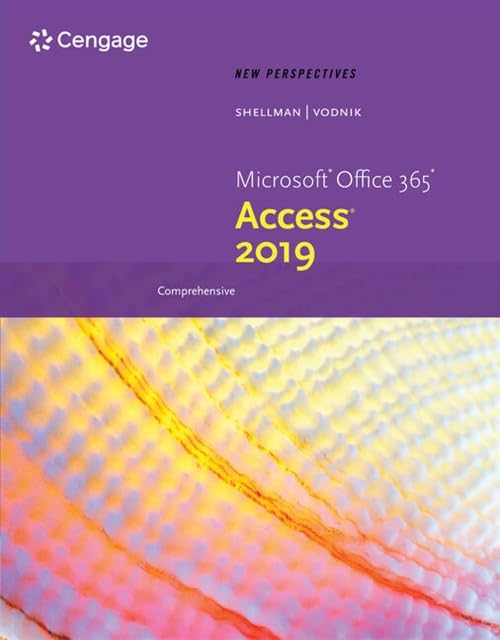 New Perspectives Microsoft Office 365 &amp Access 2019 Comprehensive [Paperback]